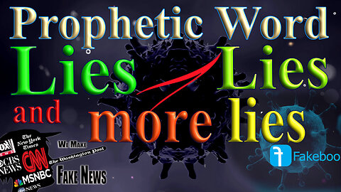 Lies, lies and more lies, Prophecy
