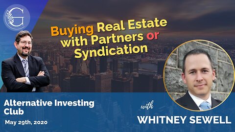 Buying Real Estate with Partners - Syndication with Whitney Sewell