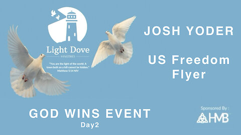 Josh Yoder, US Freedom Flyer, at God Wins Event Day 2