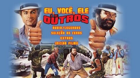 Eu, Você, Ele e os Outros Bud Spencer e Terence Hill Filme em Português do Brasil