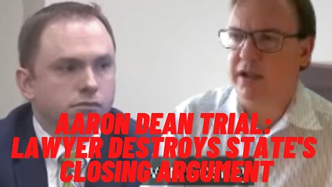 TAKE 2! Aaron Dean Trial: Lawyer DESTROYS State's Closing Argument