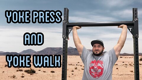 YOKE PRESS AND YOKE WALK | STRONGMAN SATURDAY