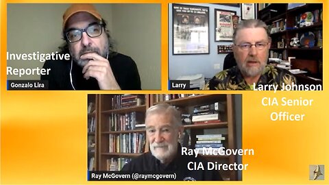 Gonzalo Lira: Larry Johnson CIA and Ray McGovern CIA , Discussing The Pentagon Massive Leaks