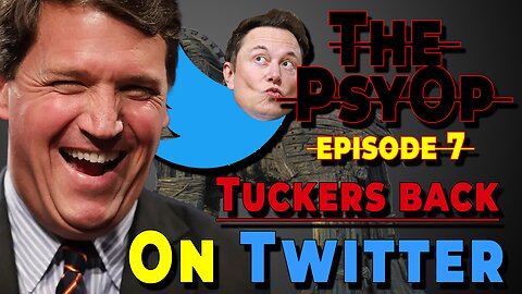 Ep. 7, Tucker on Twitter, Buds Still Fallin, and Trump Weighs in.