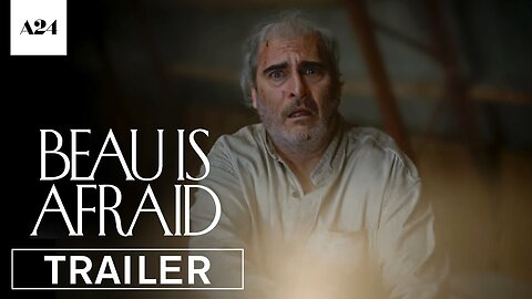 Beau Is Afraid | Official Movie Trailer | TV & MOVIES