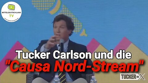 Tucker Carlson und die "Causa Nord-Stream" Sein Besuch in Ungarn