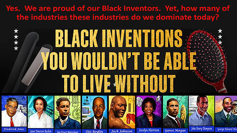Black Inventors, Inventions and Industry