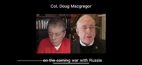 Colonel Doug MacGregor- RUSSIA IS “ Loaded For Bear ? “
