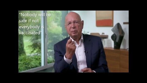 Klaus Schwab wants everyone in the world to get vaccinated