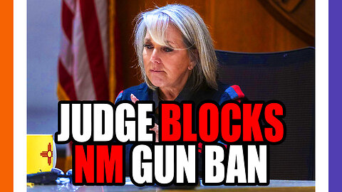 Judge Blocks Governor Grisham's Gun Ban