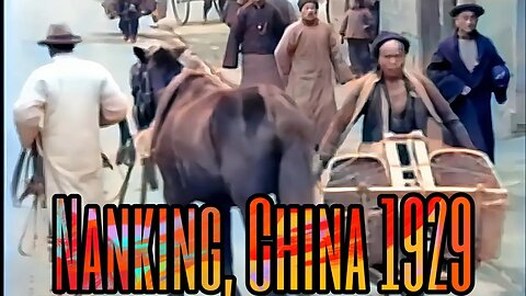 China Life in 1900s Nanjing City 南京China 1929