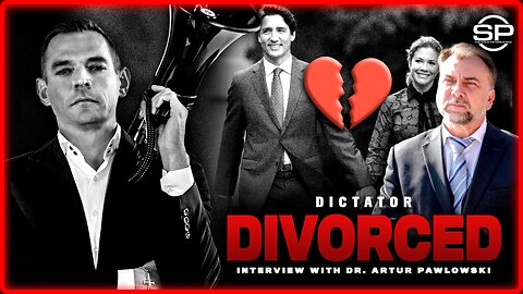 Pastor Artur Pawlowski Reacts To Dictator Trudeau’s Divorce: Canadian Tyrant Ending 18 Year Marriage