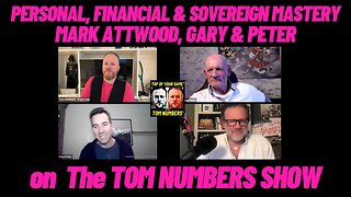 How YOU can become a financial SOVEREIGN : Mark Atwood, Tom Numbers - this works in all countries