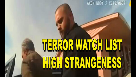 TERROR WATCH LIST HIGH STRANGENESS - FEDERAL DATABASE SHOWS FEDS ON LIST?