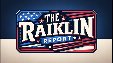 🚨The Raiklin Report🚨 Live | 4-4:30 EST