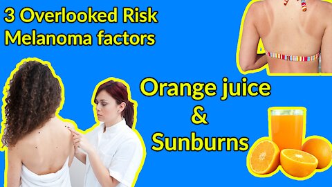 The real truth about tanning and tanning beds. Part 5: 3 overlooked risk factors for melanoma