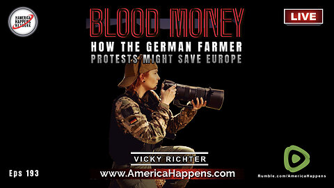 How the German Farmer Protests Might Save Europe with Vicky Richter
