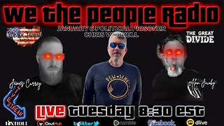 #164 We The People Radio - January 6 Political Prisoner Chris Worrell