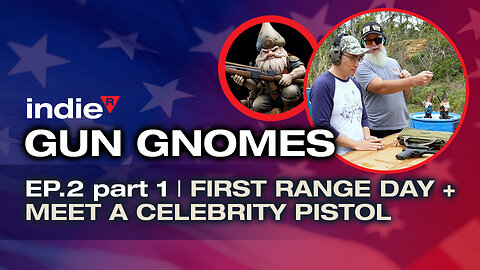 Gun Gnomes Ep.2 Part 1 | First Range Day + Shooting Jitters + Celebrity Pistol