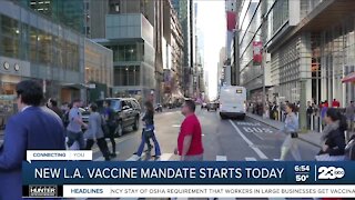 New vaccine mandate in Los Angeles goes into effect