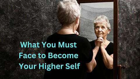 What You Must Face to Become Your Higher Self ∞The 9D Arcturian Council, Channeled~Daniel Scranton