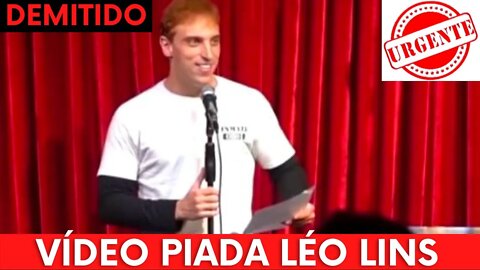 LÉO LINS DEMITIDO | PIADA SOBRE TELETON E CRIANÇA