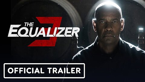 THE EQUALIZER 3 - Official Red Band Trailer (HD)