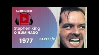 O Iluminado de Stephen King PARTE 1 - audiobook traduzido em português