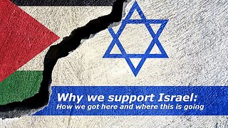 Why We Support Israel