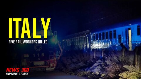 Five Rail Workers Killed in Italy after Being hit by Train || News 360 ||