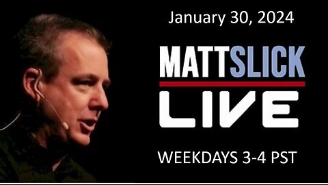 Matt Slick Live, 1/30/2024