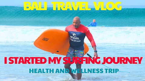 Journey to becoming a Surfer