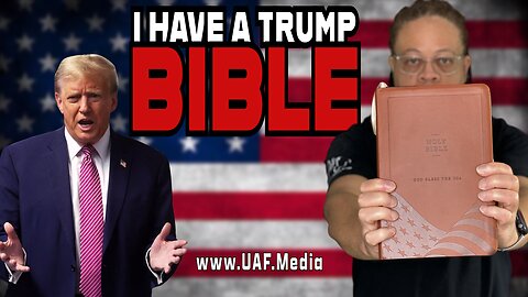 I HAVE A TRUMP BIBLE, OR DO I?