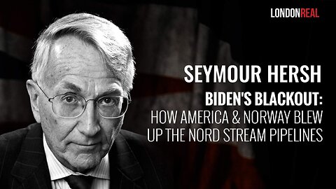 SEYMOUR HERSH REVEALED HOW THE USA SABOTAGED THE NORDSTREAM PIPELINE