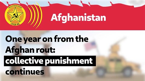 One year on from the Afghan rout: collective punishment continues
