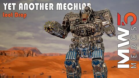 Mechwarrior 5: Look Ma! No Hands! - 13 - Loot Drop