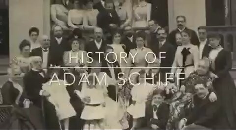 💥BQQQQQQQMMM💥 HISTORY OF ADAM SHIFF - SCHIFF CRIME FAMILY - EXPOSED