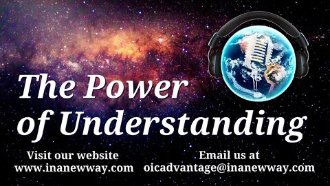 Episode 87- The Power of Understanding