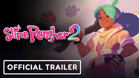 Slime Rancher 2 - Official Gadgets My Way Update Trailer