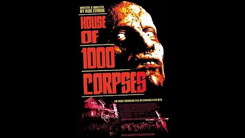 Movie Facts of the Day - House of 1000 Corpses - 2003