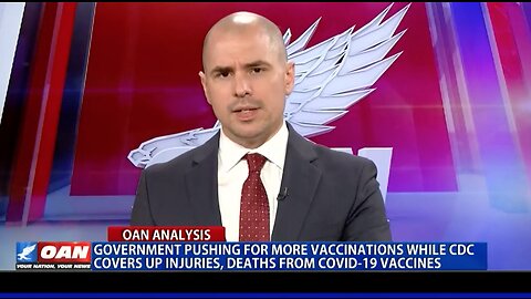 Govt Pushing More Vaccinations While CDC Covers Up Injuries Deaths From COVID-19 Vaccines