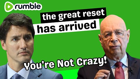 The Great Reset Has Arrived!