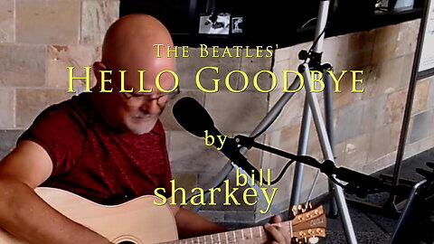 Hello Goodbye - Beatles, The (cover-live by Bill Sharkey)