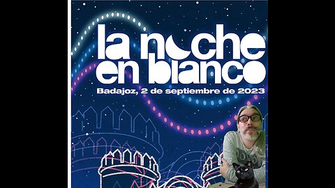 La Noche en Blanco (Badajoz, 2023)