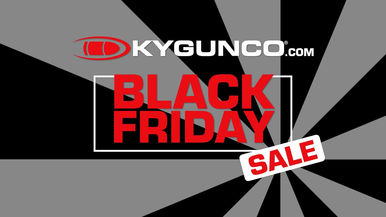 🏷️ Black Friday Has Begun at KYGUNCO 🎉