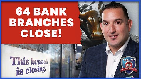 Scriptures And Wallstreet: 64 Bank Branches Closed- New Announcement!