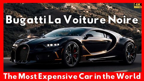 Bugatti La Voiture Noire: A Dream on Wheels