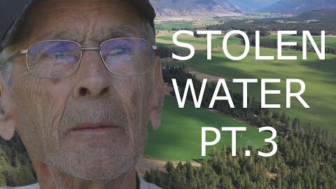 STOLEN WATER Pt. 3 - The Slow And Systematic Ruination Of Farmers