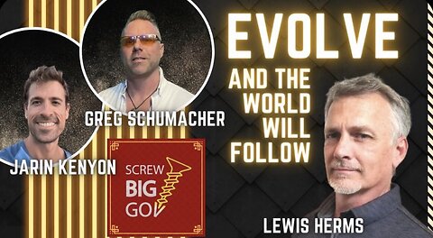 TEAM RISE VISITS LEWIS HERMS(SCREW BIG GOV): EVOLVE AND THE WORLD WILL FOLLOW