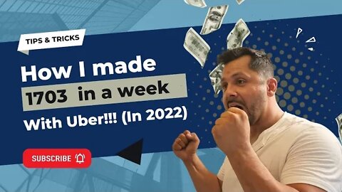How I make $2000 a week with uber (in 2022)